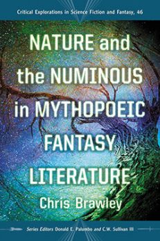 Nature and the Numinous in Mythopoeic Fantasy Literature