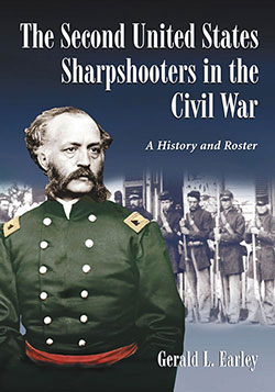 The Second United States Sharpshooters in the Civil War