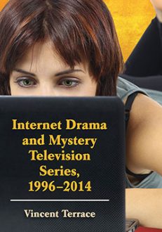 Internet Drama and Mystery Television Series, 1996–2014