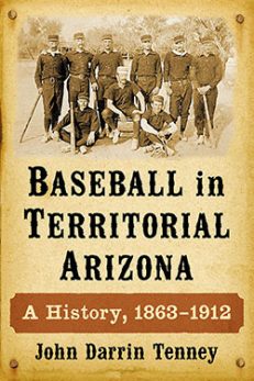 Baseball in Territorial Arizona