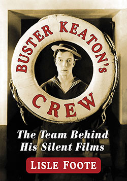 Buster Keaton’s Crew