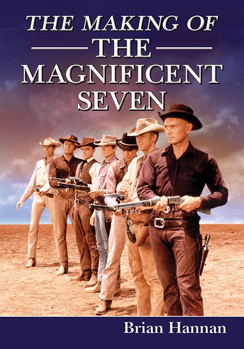 the-making-of-the-magnificent-seven-mcfarland