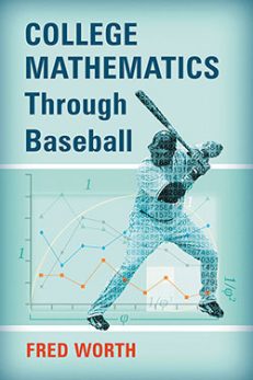 College Mathematics Through Baseball