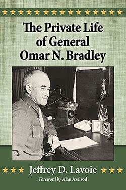The Private Life of General Omar N. Bradley