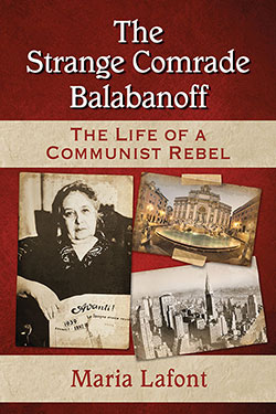 The Strange Comrade Balabanoff