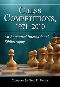 Chess Competitions, 1971–2010