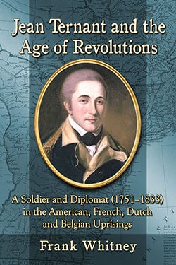 Jean Ternant and the Age of Revolutions