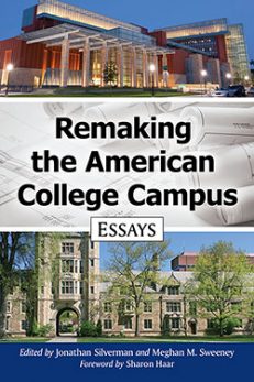 Remaking the American College Campus