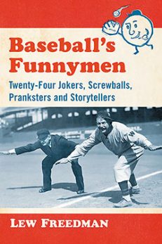 Baseball’s Funnymen