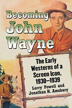 Becoming John Wayne
