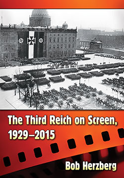 The Third Reich on Screen, 1929–2015