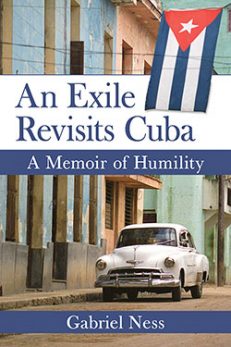 An Exile Revisits Cuba