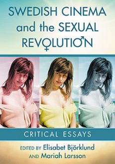 Swedish Cinema and the Sexual Revolution