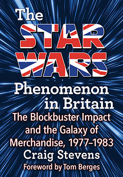 The Star Wars Phenomenon in Britain