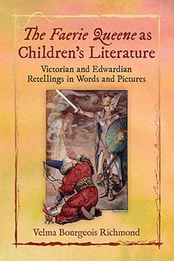 The Faerie Queene as Children’s Literature