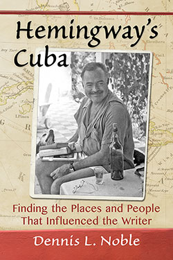 Hemingway’s Cuba