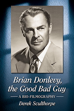 Brian Donlevy, the Good Bad Guy