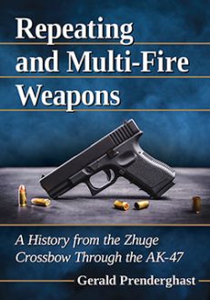 Repeating and Multi-Fire Weapons