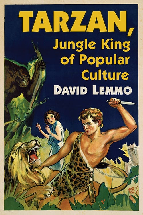 Tarzan, Jungle King of Popular Culture McFarland