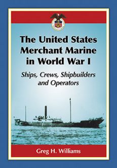 The United States Merchant Marine in World War I