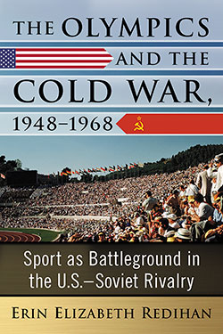 The Olympics and the Cold War, 1948–1968
