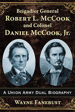Brigadier General Robert L. McCook and Colonel Daniel McCook, Jr.