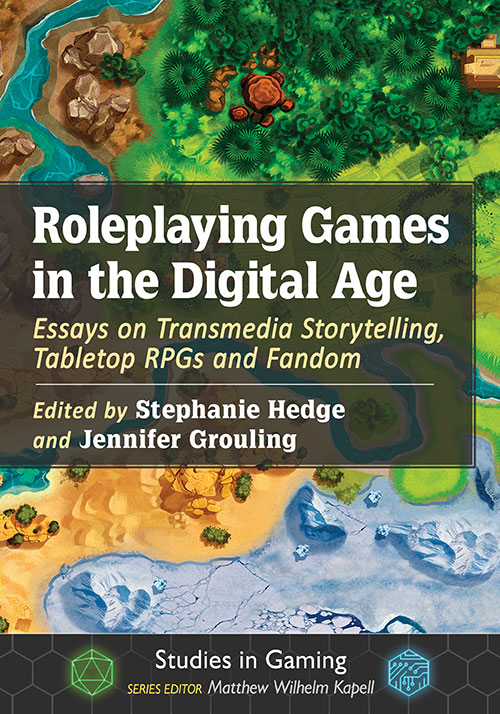 Roleplaying Games in the Digital Age - McFarland