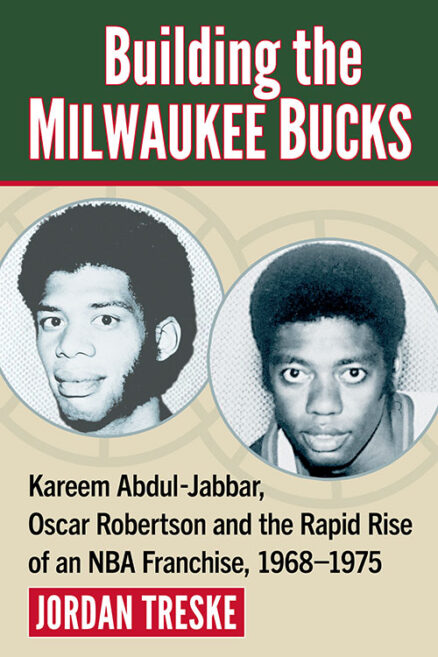 Building the Milwaukee Bucks