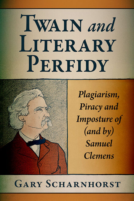 Twain and Literary Perfidy