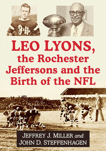 Leo Lyons, the Rochester Jeffersons and the Birth of the NFL