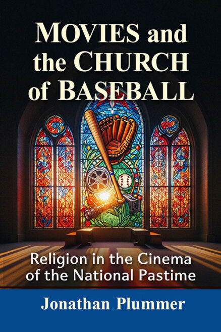 Movies and the Church of Baseball